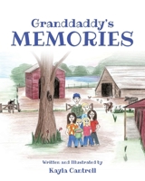 Granddaddy's Memories B0FQX62M97 Book Cover