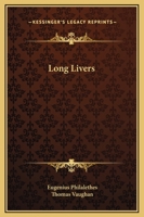 Long Livers 0766130150 Book Cover