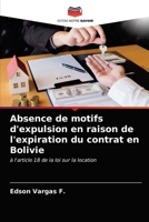 Absence de motifs d'expulsion en raison de l'expiration du contrat en Bolivie: à l'article 18 de la loi sur la location 6203605204 Book Cover