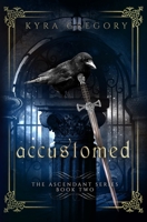 Accustomed 1090106483 Book Cover