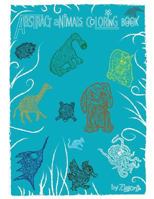 Abstract Animals Coloring Book 1548240494 Book Cover