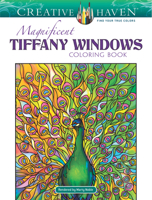 Creative Haven Magnificent Tiffany Windows Coloring Book 0486814920 Book Cover