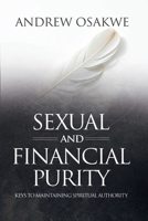 Sexual & Financial Purity B0GFSNKYW6 Book Cover