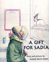 A Gift for Sadia 0975567519 Book Cover