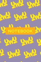 Notebook: Uwu Cuteness Overload Yellow Orange Typography Meme 1091327068 Book Cover
