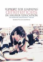 Support for Learning Differences in Higher Education: The Essential Practitioners' Manual 1858564115 Book Cover