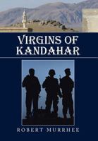 Virgins of Kandahar 1483612961 Book Cover