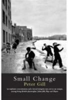 Small Change and Kick for Touch 0714528269 Book Cover