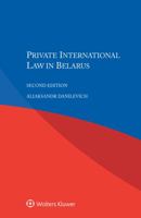 Private International Law in Belarus 9403500409 Book Cover