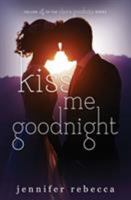 Kiss Me Goodnight 1732074763 Book Cover