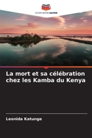 La mort et sa célébration chez les Kamba du Kenya 6208075726 Book Cover