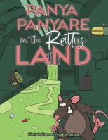 Panya Panyare in the Rattus Land 9948706250 Book Cover