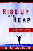 Rise Up and Reap 1597550272 Book Cover