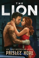The Lion (Standard Edition): Scorching Hot, Dark, and Thrilling Fake Dating Mafia Romance (Sovereign Souls, 1) 1628862327 Book Cover