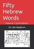 Fifty Hebrew Words: Volume 1 B09M8KPWJH Book Cover