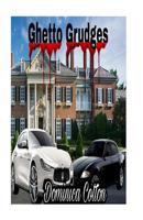 Ghetto Grudges 1726085902 Book Cover