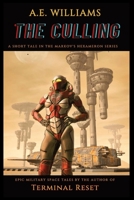 The Culling: A Short Tale in the Markov’s Hexameron Series B0C9SHBNWX Book Cover