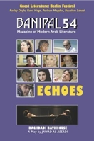 Echoes (Banipal Magazine of Modern Arab Literature) 0957442467 Book Cover
