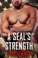 A Seal's Strength 1538728850 Book Cover