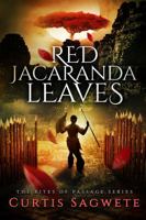 Red Jacaranda Leaves (The Rites of Passage #1) 194405622X Book Cover