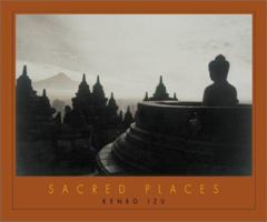 Kenro Izu: Sacred Places 1892041472 Book Cover