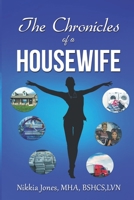The Chronicles of a Housewife B08DC5VXVV Book Cover