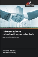 Interrelazione ortodontico-parodontale (Italian Edition) 6207020057 Book Cover