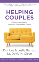 Helping Couples: Proven Strategies for Coaches, Counselors, and Clergy 1713616408 Book Cover