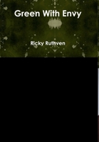 Green With Envy 1257031066 Book Cover
