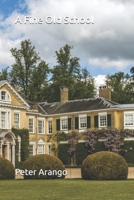 A Fine Old School B08D52HT23 Book Cover