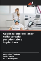 Applicazione dei laser nella terapia parodontale e implantare (Italian Edition) 6208134285 Book Cover