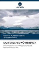 Touristisches Wörterbuch 620099837X Book Cover