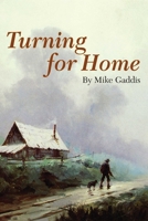 Turning for Home 1935342010 Book Cover