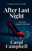 After Last Night B0FL9PVL1Y Book Cover