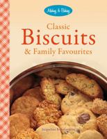 Classic Biscuits & Family Favourites 1909612049 Book Cover
