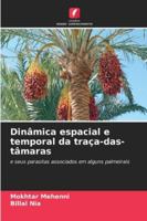 Dinâmica espacial e temporal da traça-das-tâmaras (Portuguese Edition) 6208861071 Book Cover