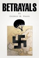 Betrayals 1477294902 Book Cover