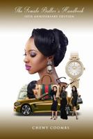 The Female Baller's Handbook: 10th Anniversary Edition 1542986192 Book Cover