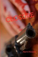 Closure 0615755712 Book Cover