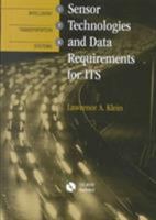 Sensor Technologies and Data Requirements for Its 158053077X Book Cover