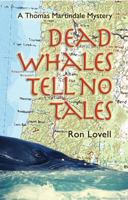 Dead Whales Tell No Tales 0865343837 Book Cover