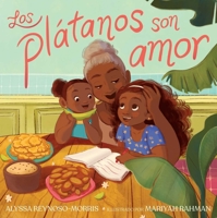 Los plátanos son amor (Plátanos Are Love) 1665946865 Book Cover
