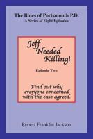 The Blues of Portsmouth P.D.: A Series, Episode Two 1796016926 Book Cover