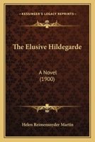 The Elusive Hildegarde 1165113554 Book Cover