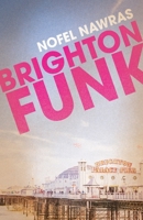 Brighton Funk 1913109860 Book Cover