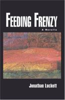 Feeding Frenzy 1591093015 Book Cover