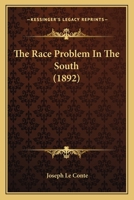 The Race Problem in the South 3337001211 Book Cover