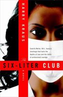 The Six-Liter Club 1416577971 Book Cover