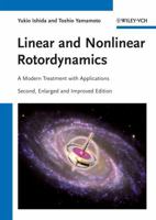 Linear and Nonlinear Rotordynamics: A Modern Treatment with Applications 3527409424 Book Cover