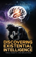 Discovering Existential Intelligence: Tools, Insights, and Implications 1967963835 Book Cover